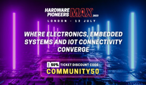 Sponsored: Hardware Pioneers Max 2023
